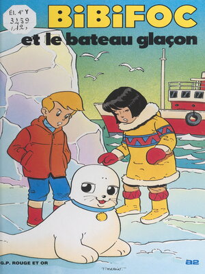 cover image of Bibifoc (12). Bibifoc et le bateau glaçon